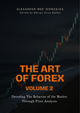The Art of Forex Volume 2