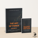 The Art of Forex Volume 2